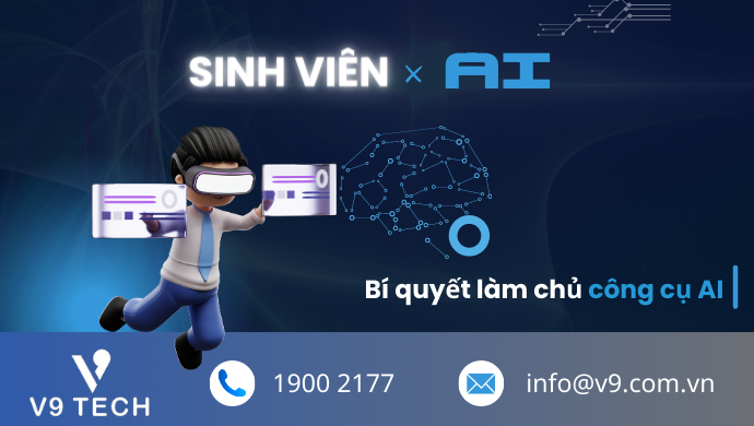 Bật mí 4 bí quyết làm chủ các công cụ AI cho sinh viên 1 Bật mí 4 bí quyết làm chủ các công cụ AI cho sinh viên