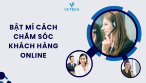 cach cham soc khach hang online