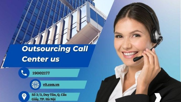 Outsourcing Call Center - Lợi Ích và Rủi Ro 1 Outsourcing Call Center