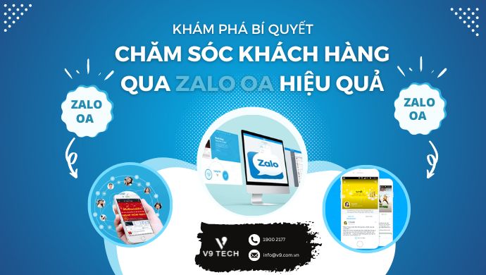 Khám phá bí quyết chăm sóc khách hàng qua Zalo OA hiệu quả 1 cham soc khach hang qua zalo oa
