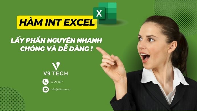 Hàm INT trong Excel: Lấy phần nguyên nhanh chóng và dễ dàng! 1 ham int