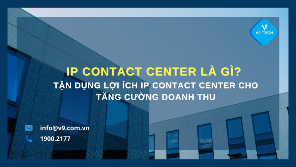 ip contact center tan dung cac loi ich chung