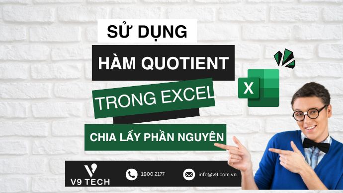 Hướng dẫn sử dụng hàm QUOTIENT trong Excel chia lấy phần nguyên 1 su dung ham quotient
