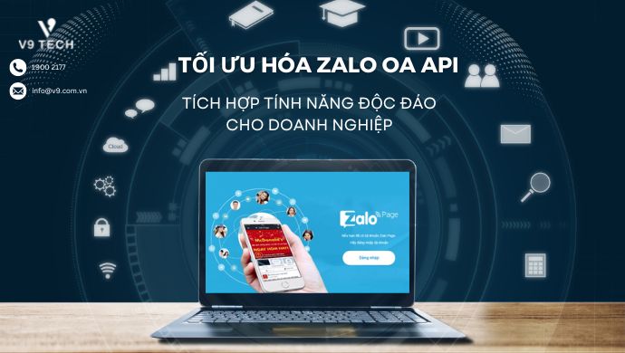 Zalo OA API - Hệ thống API giúp tích hợp sâu Zalo OA 1 toi uu hoa zalo oa voi tich hop api