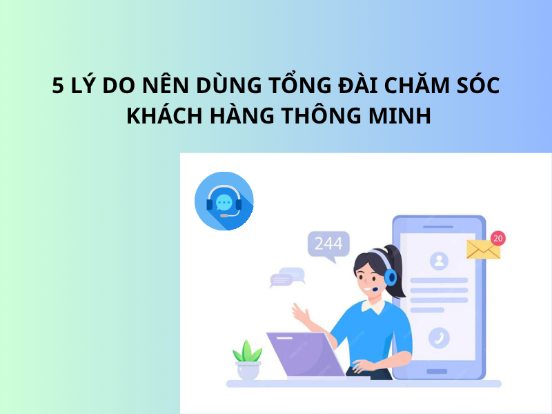 Tổng đài chăm sóc khách hàng