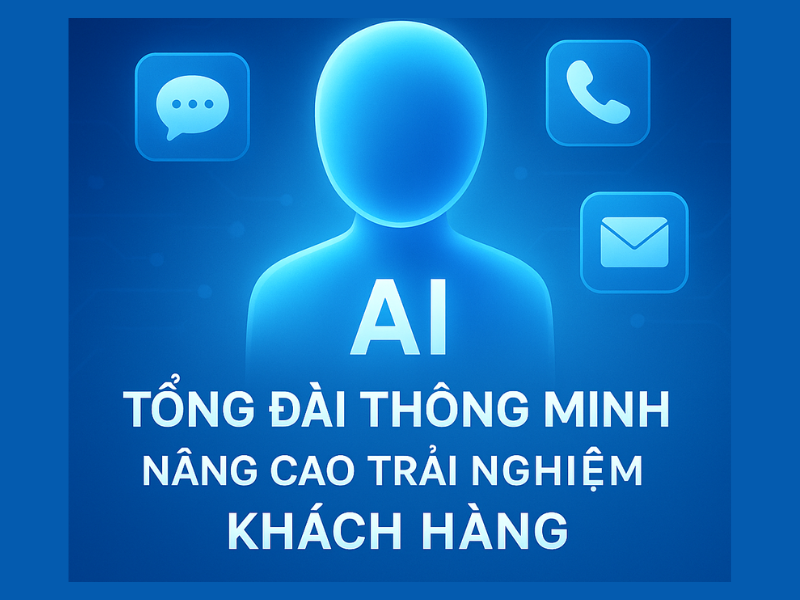 Tổng đài thông minh giúp nâng cao trải nghiệm khách hàng