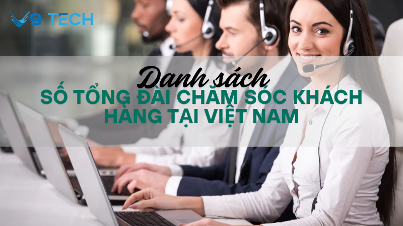 tong dai cham soc khach hang 1